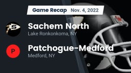 Recap: Sachem North  vs. Patchogue-Medford  2022