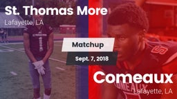 Matchup: St. Thomas More  vs. Comeaux  2018