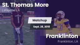 Matchup: St. Thomas More  vs. Franklinton  2018