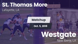 Matchup: St. Thomas More  vs. Westgate  2018