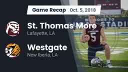 Recap: St. Thomas More  vs. Westgate  2018