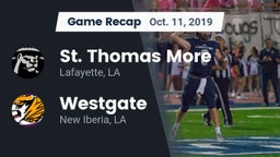 Recap: St. Thomas More  vs. Westgate  2019