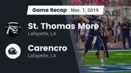 Recap: St. Thomas More  vs. Carencro  2019