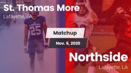 Matchup: St. Thomas More  vs. Northside  2020