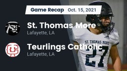 Recap: St. Thomas More  vs. Teurlings Catholic  2021