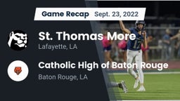 Recap: St. Thomas More  vs. Catholic High of Baton Rouge 2022