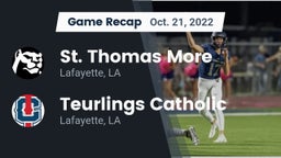 Recap: St. Thomas More  vs. Teurlings Catholic  2022