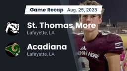 Recap: St. Thomas More  vs. Acadiana  2023