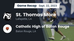 Recap: St. Thomas More  vs. Catholic High of Baton Rouge 2023