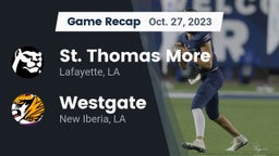 Recap: St. Thomas More  vs. Westgate  2023