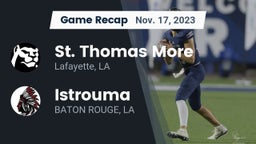 Recap: St. Thomas More  vs. Istrouma  2023