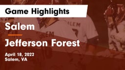 Salem  vs Jefferson Forest  Game Highlights - April 18, 2022
