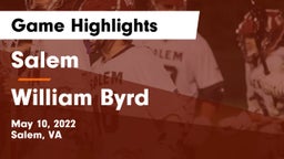 Salem  vs William Byrd Game Highlights - May 10, 2022