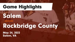 Salem  vs Rockbridge County  Game Highlights - May 24, 2022
