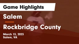 Salem  vs Rockbridge County  Game Highlights - March 13, 2023