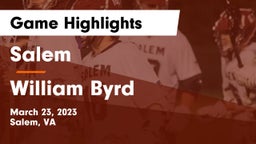 Salem  vs William Byrd  Game Highlights - March 23, 2023