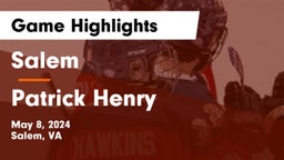 Salem  vs Patrick Henry  Game Highlights - May 8, 2024
