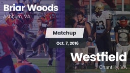 Matchup: Briar Woods High vs. Westfield  2016