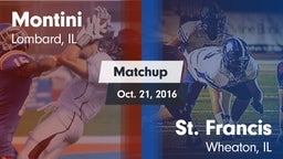 Matchup: Montini  vs. St. Francis  2016