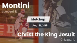 Matchup: Montini  vs. Christ the King Jesuit 2018