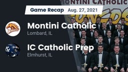 Recap: Montini Catholic  vs. IC Catholic Prep 2021