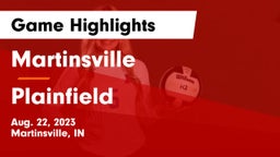 Martinsville  vs Plainfield  Game Highlights - Aug. 22, 2023