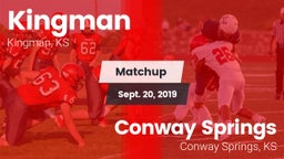 Matchup: Kingman  vs. Conway Springs  2019