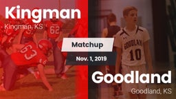 Matchup: Kingman  vs. Goodland  2019