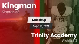 Matchup: Kingman  vs. Trinity Academy  2020