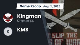 Recap: Kingman  vs. KMS 2023
