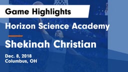 Horizon Science Academy  vs Shekinah Christian Game Highlights - Dec. 8, 2018