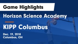 Horizon Science Academy  vs KIPP Columbus  Game Highlights - Dec. 19, 2018