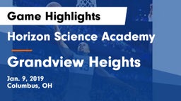 Horizon Science Academy  vs Grandview Heights  Game Highlights - Jan. 9, 2019