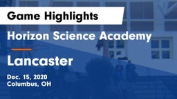 Horizon Science Academy  vs Lancaster  Game Highlights - Dec. 15, 2020