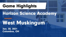 Horizon Science Academy  vs West Muskingum  Game Highlights - Jan. 30, 2021