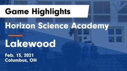 Horizon Science Academy  vs Lakewood  Game Highlights - Feb. 13, 2021