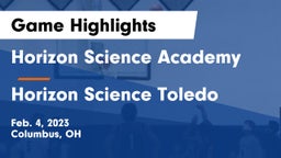 Horizon Science Academy  vs Horizon Science Toledo Game Highlights - Feb. 4, 2023