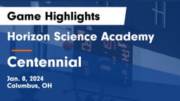 Horizon Science Academy  vs Centennial  Game Highlights - Jan. 8, 2024
