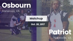 Matchup: Osbourn  vs. Patriot   2017