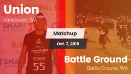 Matchup: Union  vs. Battle Ground  2016