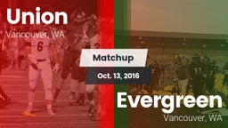 Matchup: Union  vs. Evergreen  2016