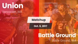 Matchup: Union  vs. Battle Ground  2017