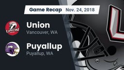 Recap: Union  vs. Puyallup  2018