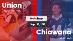 Matchup: Union  vs. Chiawana  2019