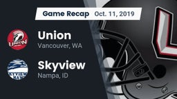Recap: Union  vs. Skyview  2019