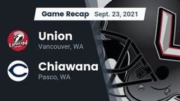 Recap: Union  vs. Chiawana  2021