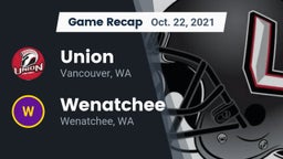 Recap: Union  vs. Wenatchee  2021