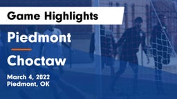 Piedmont  vs Choctaw  Game Highlights - March 4, 2022