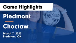 Piedmont  vs Choctaw  Game Highlights - March 7, 2023