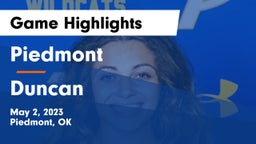 Piedmont  vs Duncan  Game Highlights - May 2, 2023